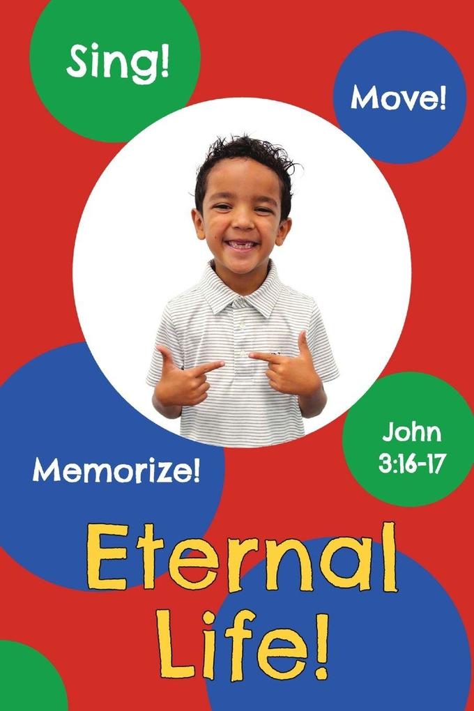 Eternal Life!