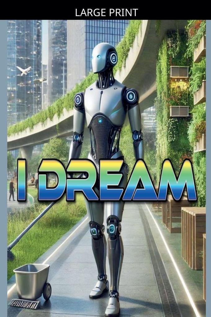 I Dream
