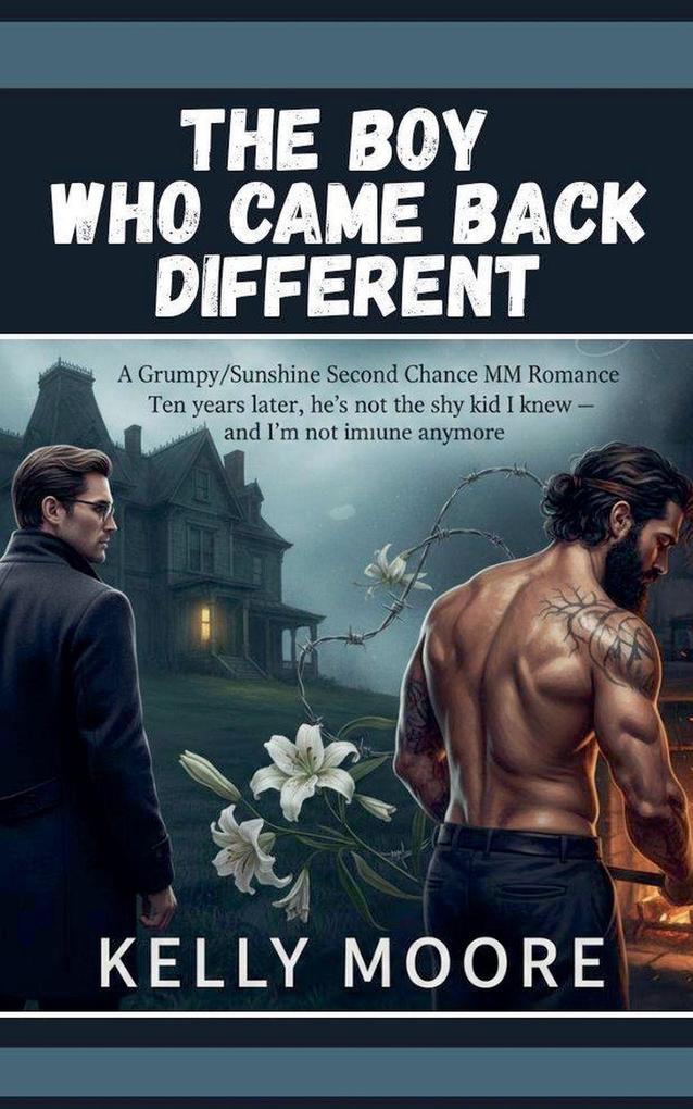 The Boy Who Came Back Different