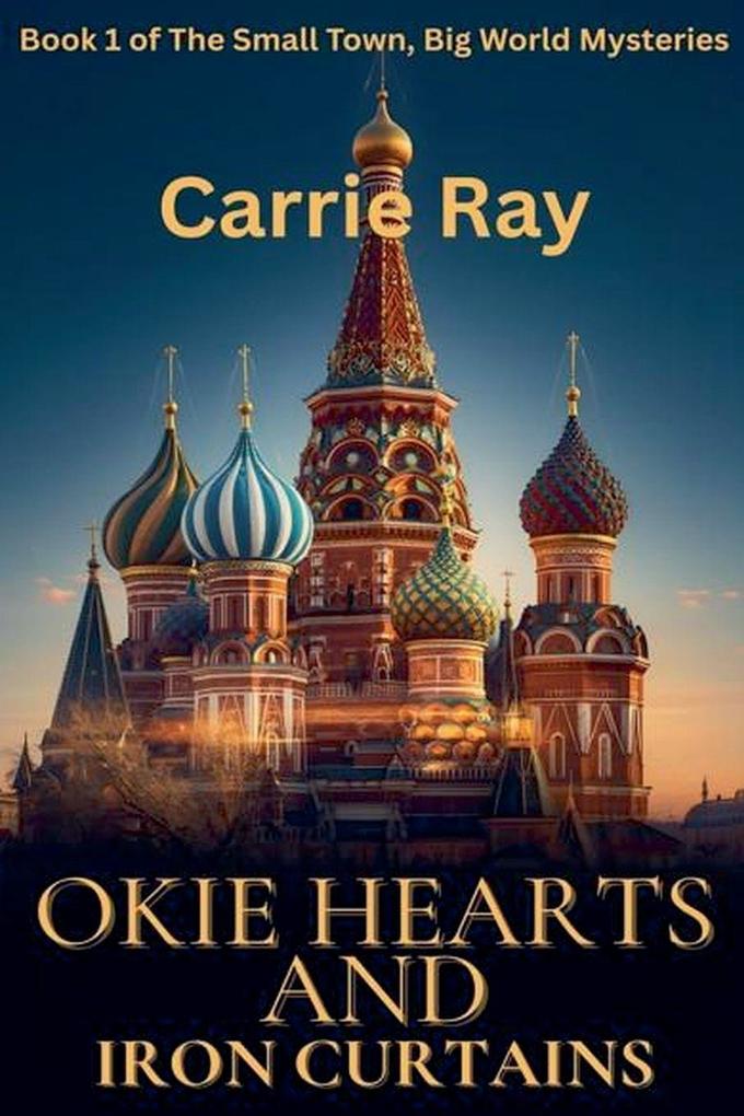 Okie Hearts and Iron Curtains