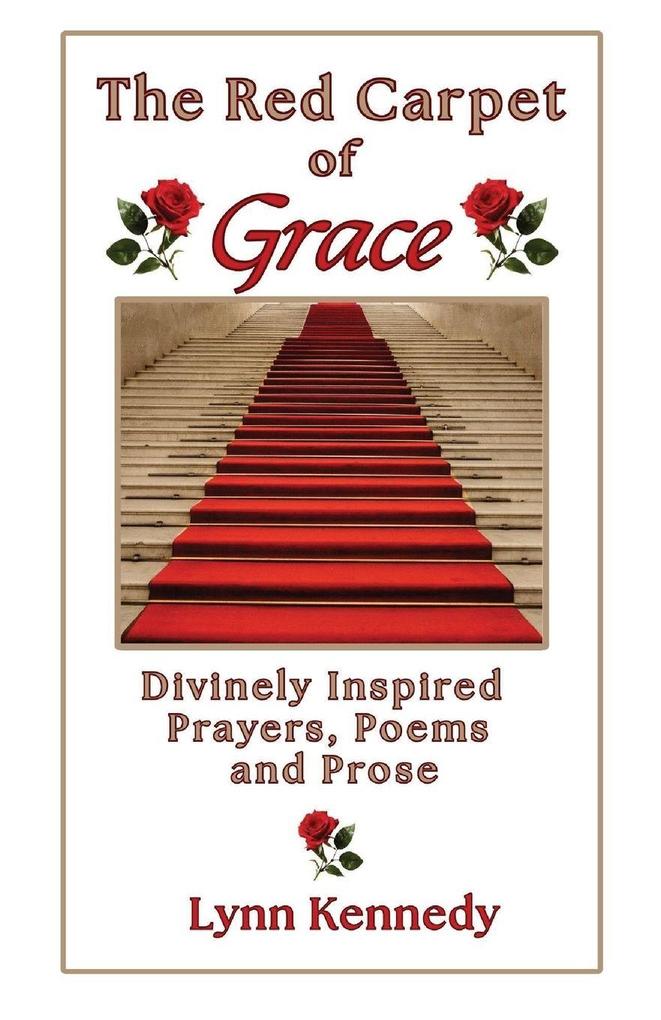 The Red Carpet of Grace