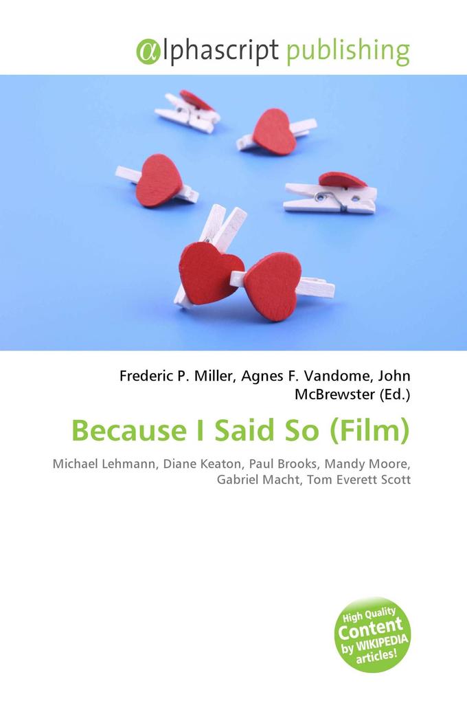 Because I Said So (Film)