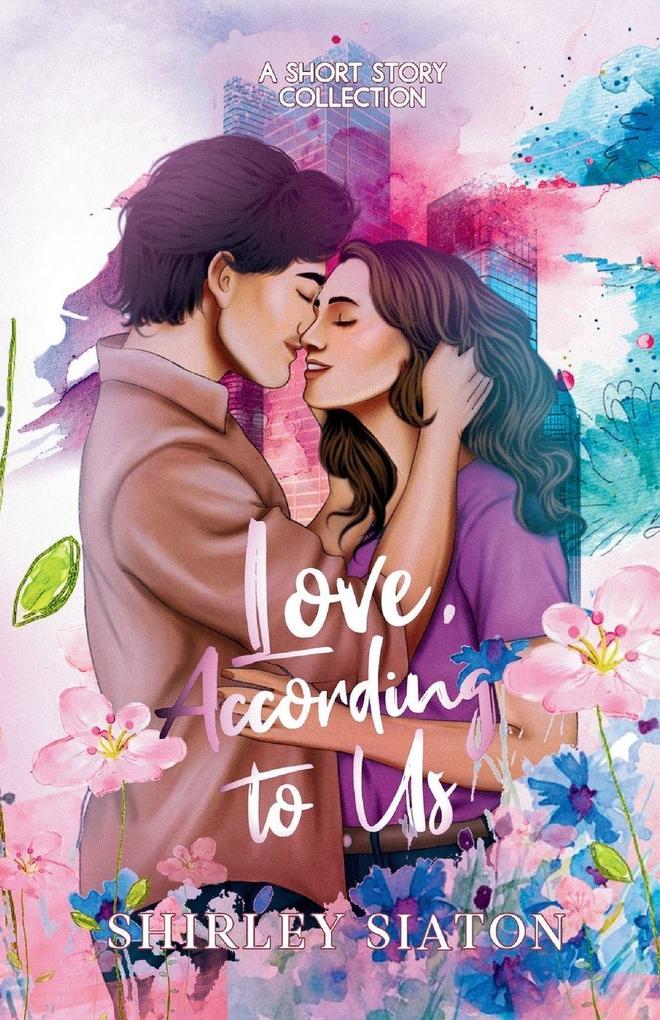 Love According to Us (The Artist Rendition)