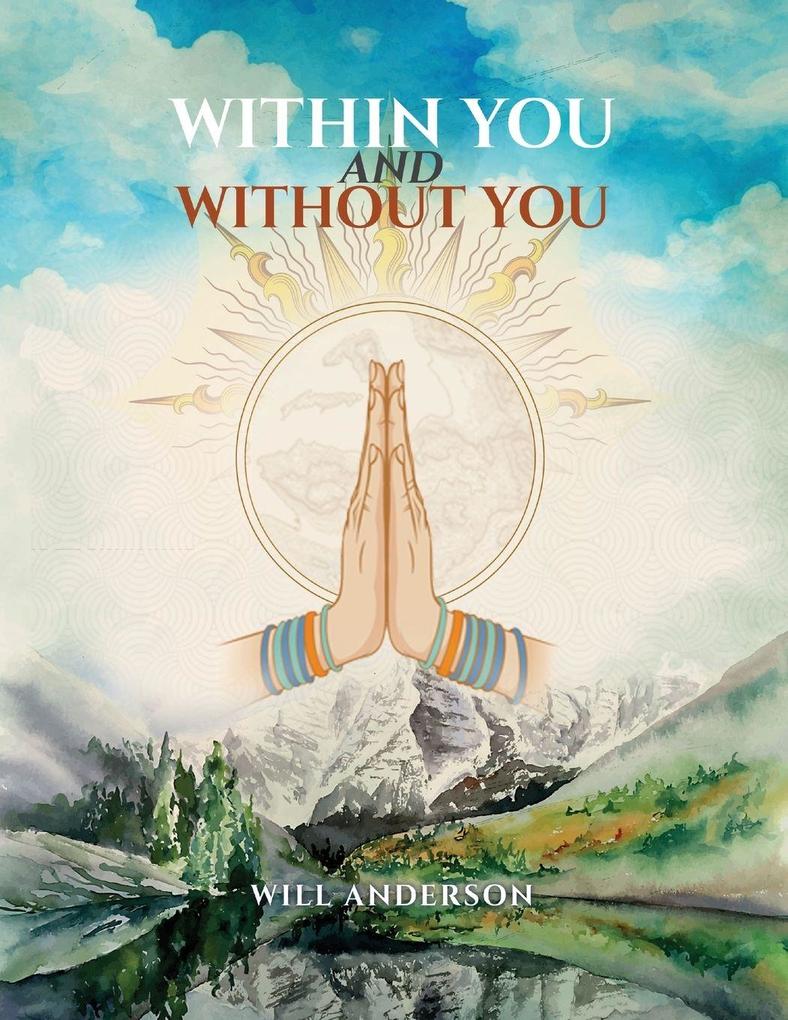 Within You and Without You