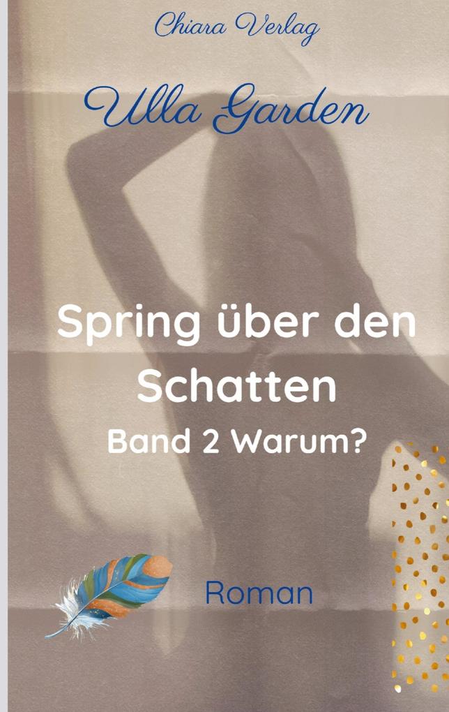 Spring über den Schatten