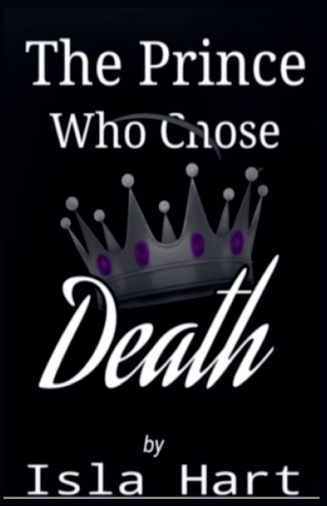 The Prince Who Chose Death