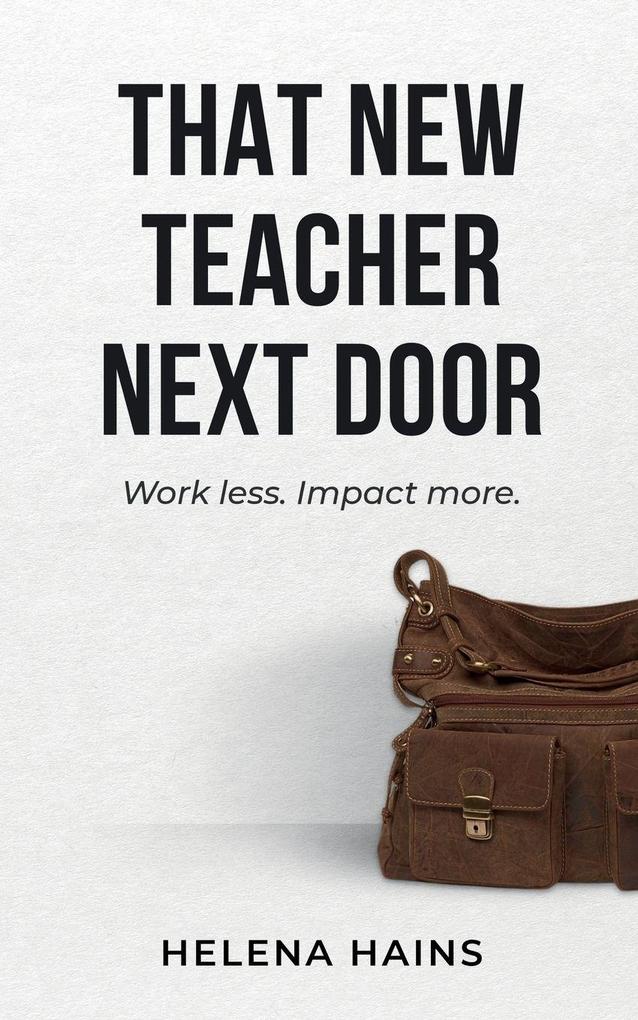 That New Teacher Next Door