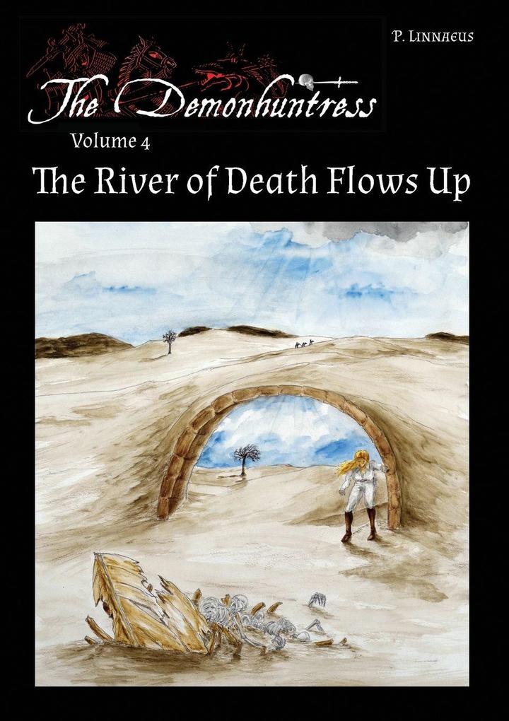 The River of Death Flows Up