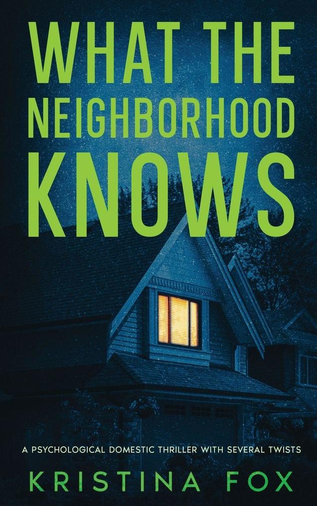 What the Neighborhood Knows