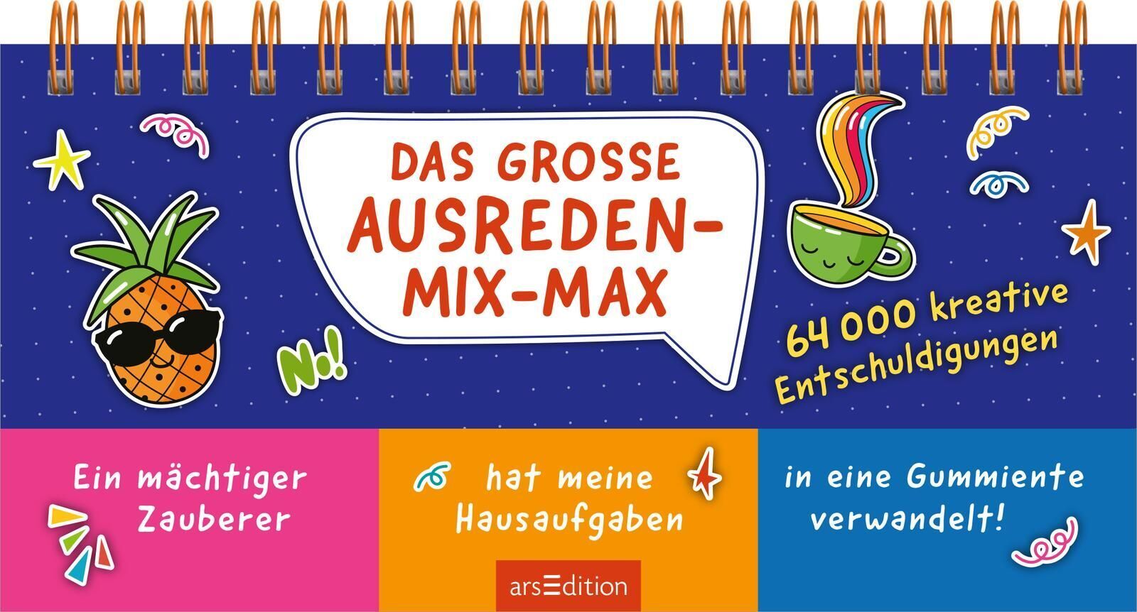 Das große Ausreden-Mix-Max