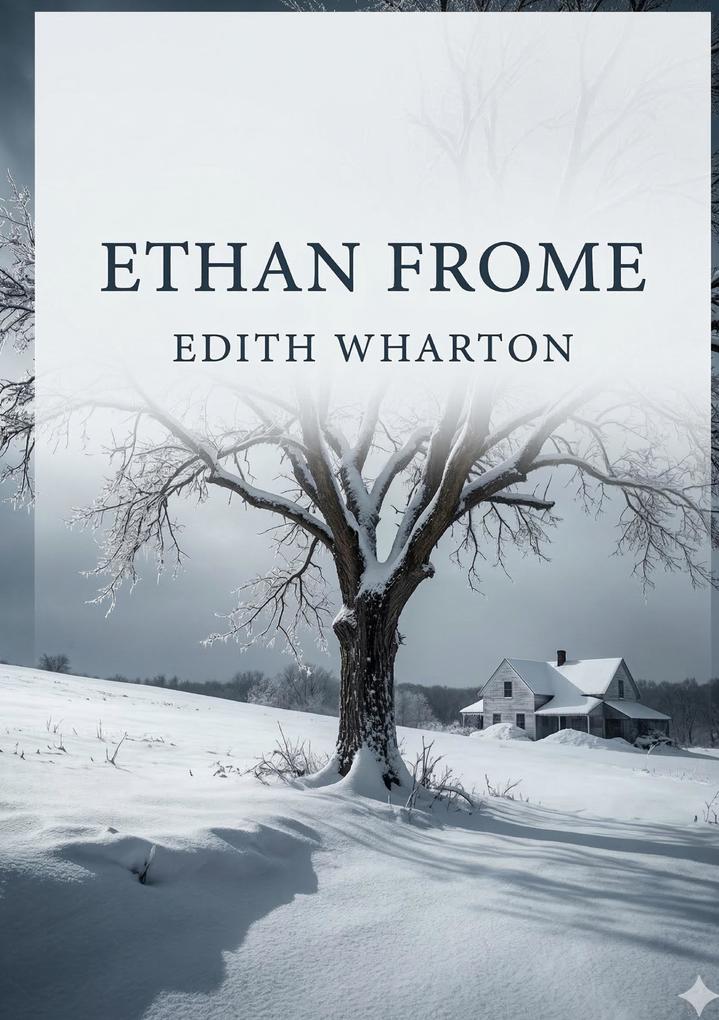Ethan Frome