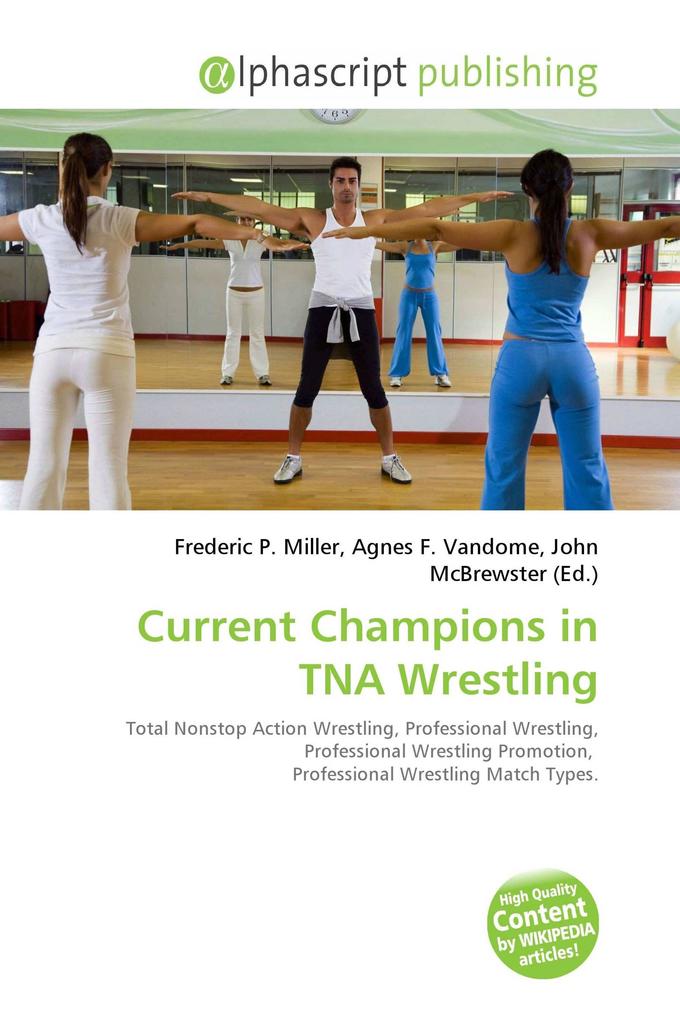 Current Champions in TNA Wrestling
