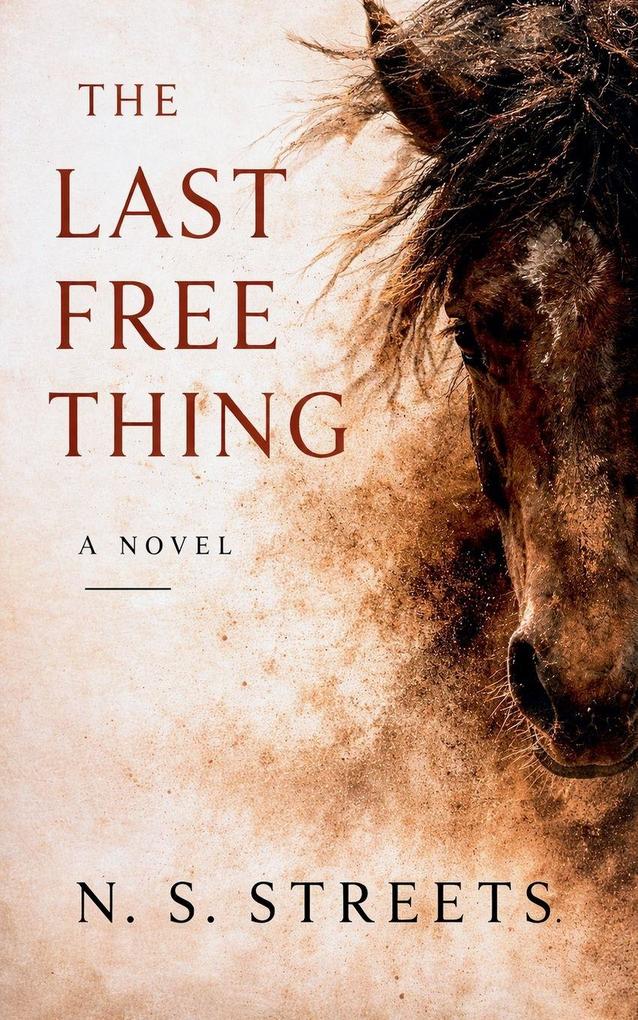 The Last Free Thing