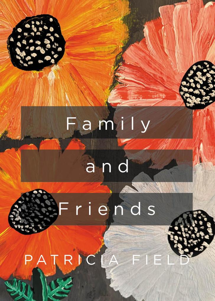 Family and Friends