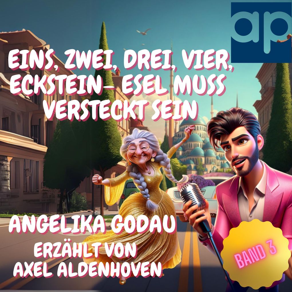 EINS ZWEI DREI VIER ECKSTEIN ESEL MUSS VERSTECKT SEIN