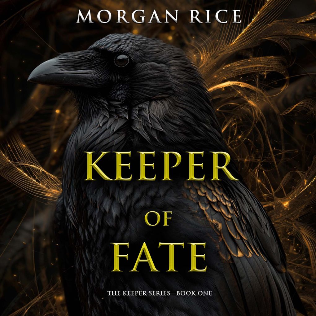 Keeper of Fate (The Keeper SeriesBook One)