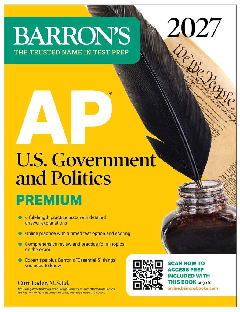 AP U.S. Government and Politics Premium 2027: Prep Book with 6 Practice Tests + Comprehensive Review + Online Practice (Barron's AP Prep)