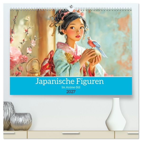 Japanische Figuren - Im Anime-Stil (hochwertiger Premium Wandkalender 2027 DIN A2 quer) Kunstdruck in Hochglanz