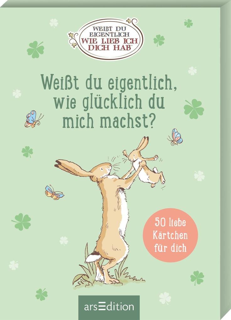 Weißt du eigentlich wie glücklich du mich machst?