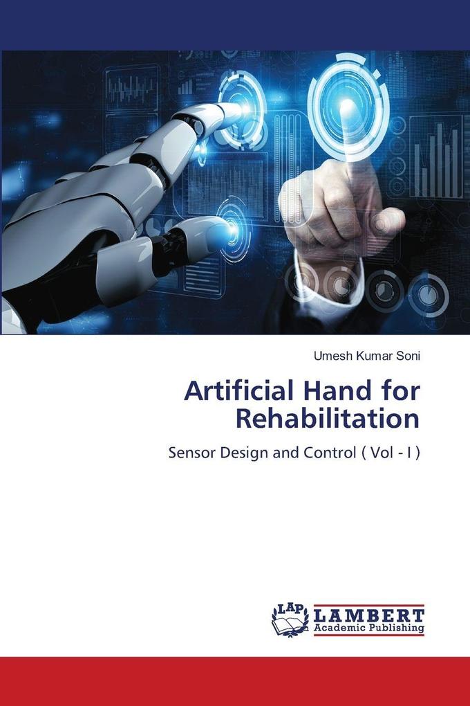 Artificial Hand for Rehabilitation
