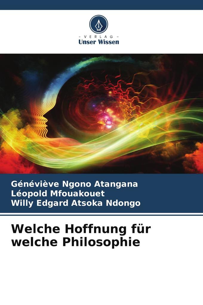Welche Hoffnung für welche Philosophie