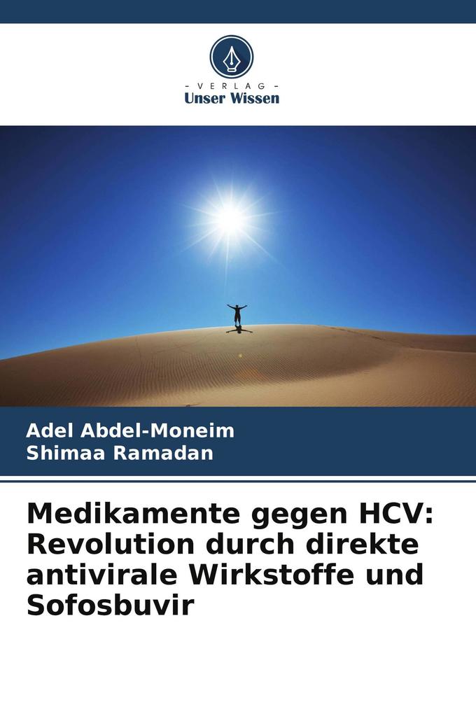 Medikamente gegen HCV: Revolution durch direkte antivirale Wirkstoffe und Sofosbuvir