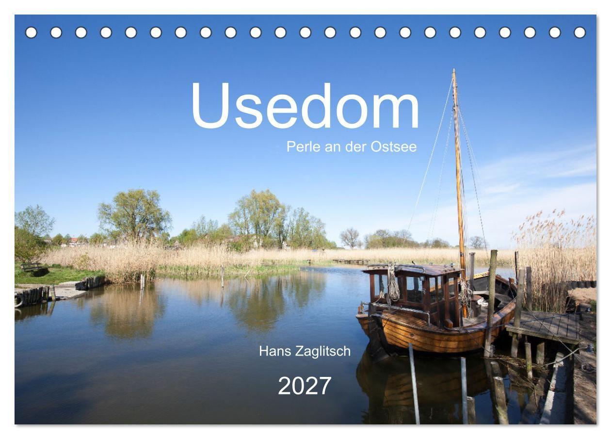 Usedom - Perle an der Ostsee (Tischkalender 2027 DIN A5 quer) CALVENDO Monatskalender