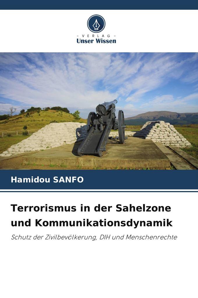 Terrorismus in der Sahelzone und Kommunikationsdynamik
