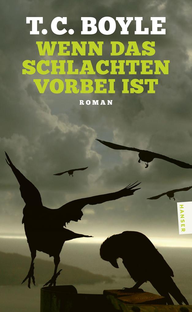 Carl Hanser Verlag Wenn Das Schlachten Vorbei Ist