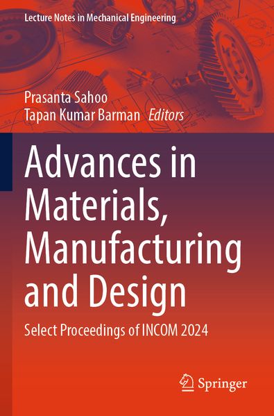 Advances in Materials Manufacturing and Design