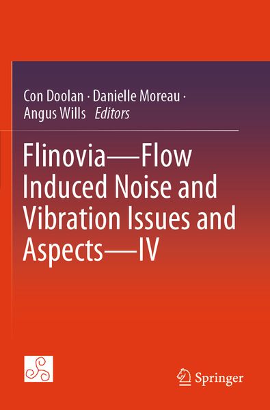 Flinovia-Flow Induced Noise and Vibration Issues and Aspects-IV