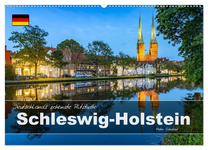 Deutschlands schönste Altstädte - Schleswig-Holstein (Wandkalender 2027 DIN A2 quer) CALVENDO Monatskalender