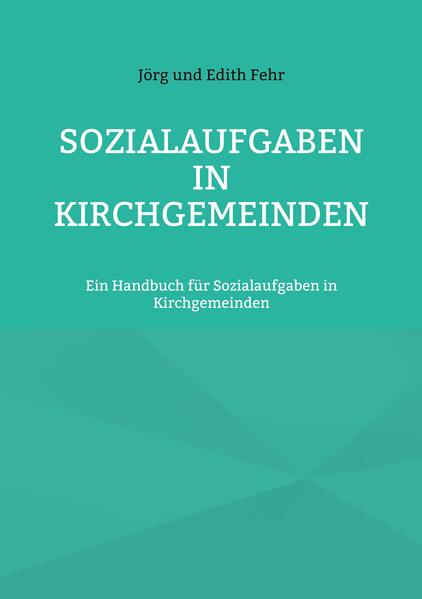 Sozialaufgaben in Kirchgemeinden