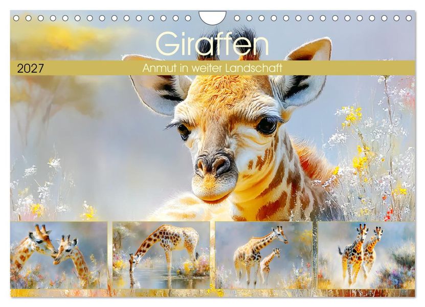 Giraffen. Anmut in weiter Landschaft (Wandkalender 2027 DIN A4 quer) CALVENDO Monatskalender
