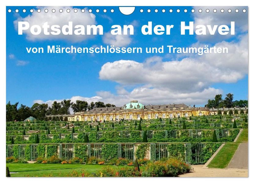 Potsdam an der Havel (Wandkalender 2027 DIN A4 quer) CALVENDO Monatskalender