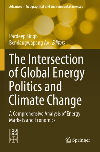 The Intersection of Global Energy Politics and Climate Change