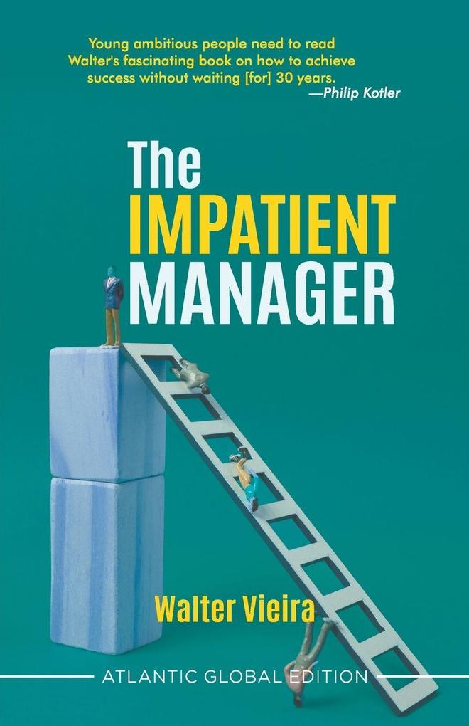 The Impatient Manager