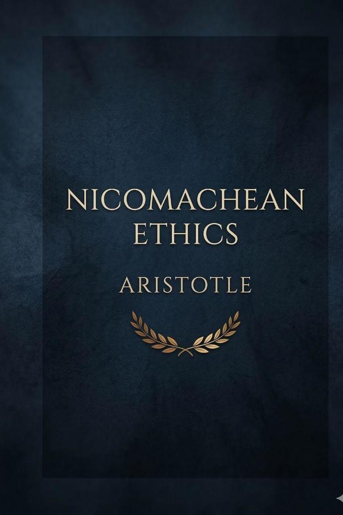 Nicomachean Ethics