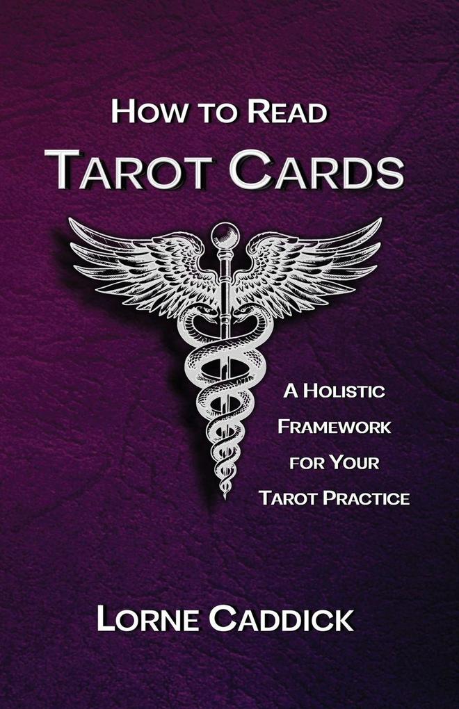 How to Read Tarot Cards
