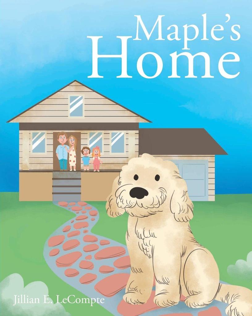 Maple's Home
