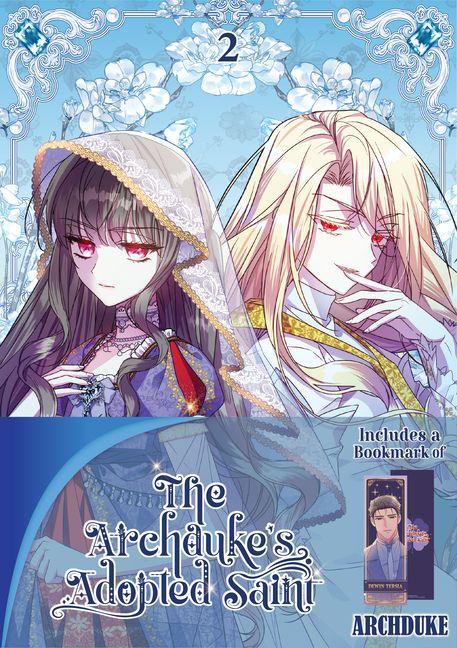 The Archduke's Adopted Saint Volume 2: Limited Edition with Bookmark of Archduke Tersia