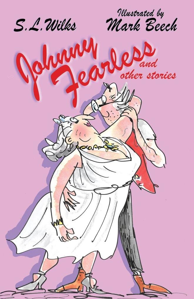 Johnny Fearless and other stories