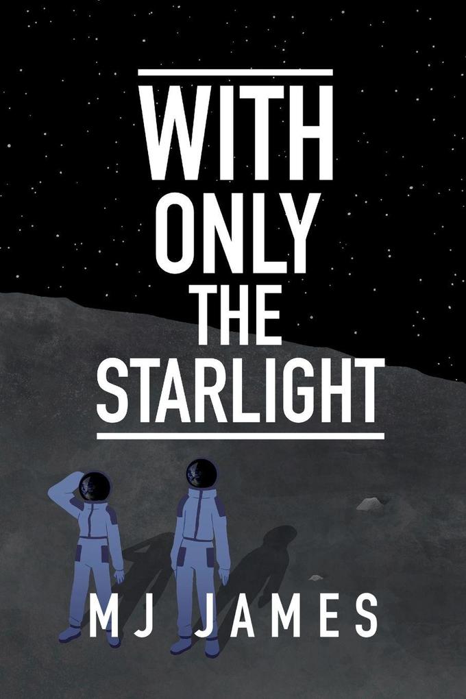 With Only the Starlight