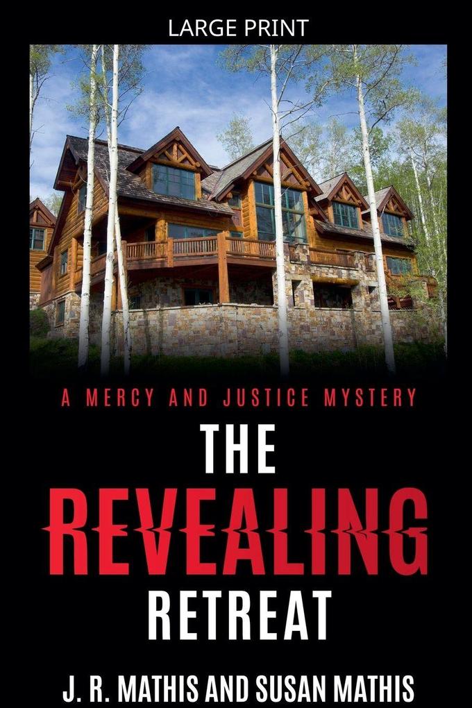 The Revealing Retreat