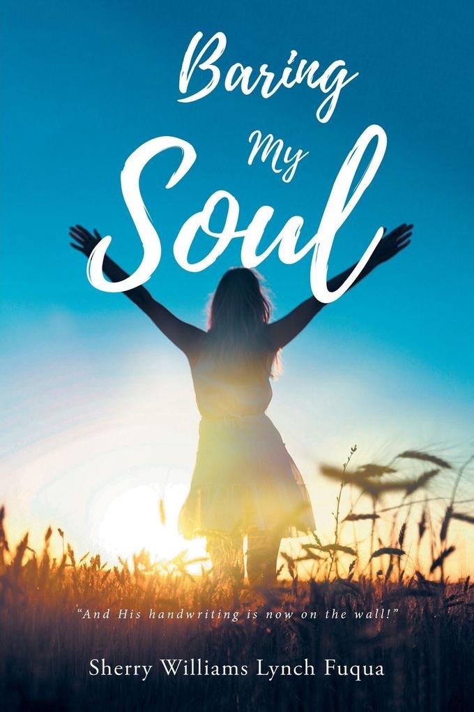 Baring My Soul