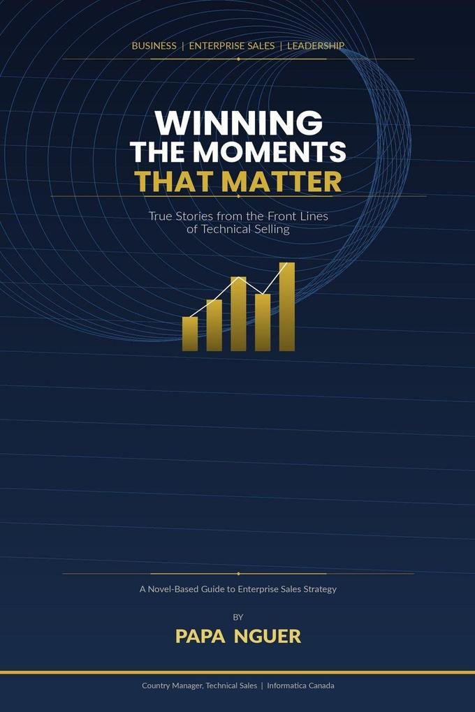 Winning the Moments That Matter