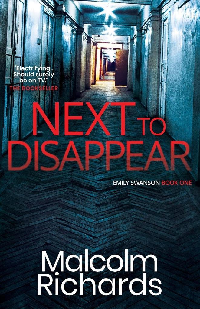 Next to Disappear