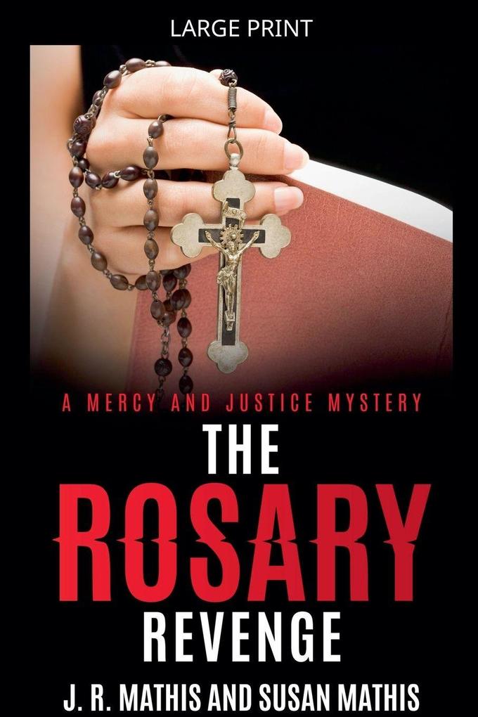 The Rosary Revenge
