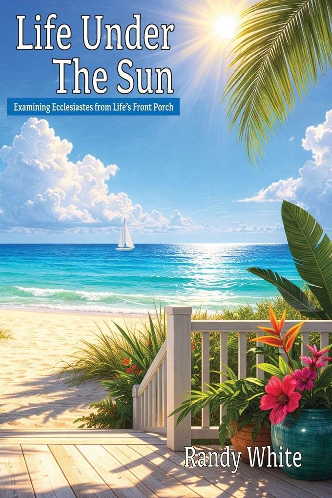 Life Under The Sun
