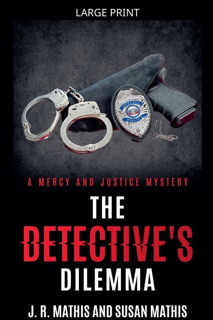 The Detective's Dilemma
